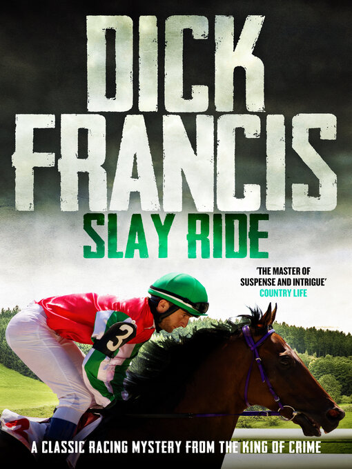 Title details for Slay Ride by Dick Francis - Available